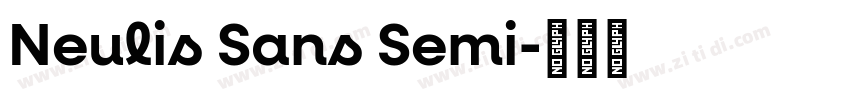 Neulis Sans Semi字体转换